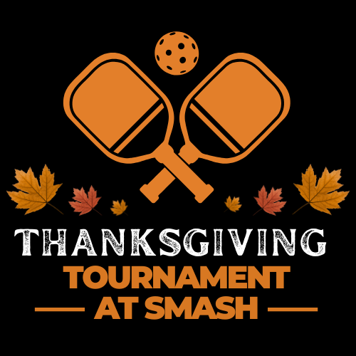 1st Annual SMASH™ Thanksgiving Mixed Doubles Tournament